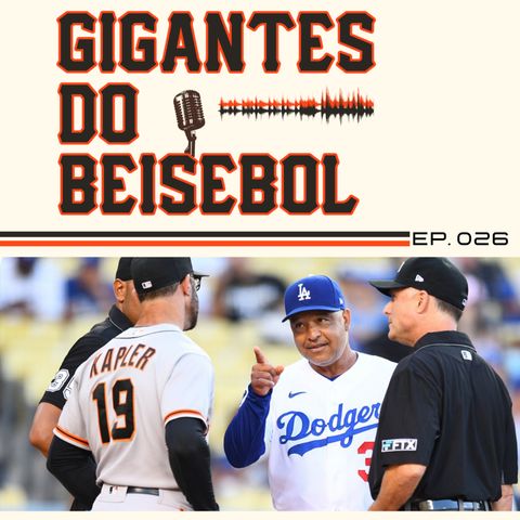 Gigantes do Beisebol #026 - Confronto definido, que venham os Dodgers!