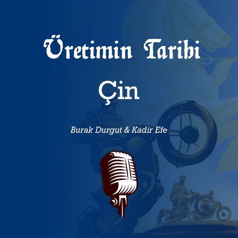 Çin #10 | ●Üretimin Tarihi | Ocak 2020