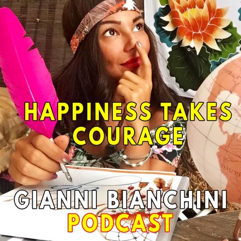 In viaggio con Nina Mancino - Happiness Takes Courage