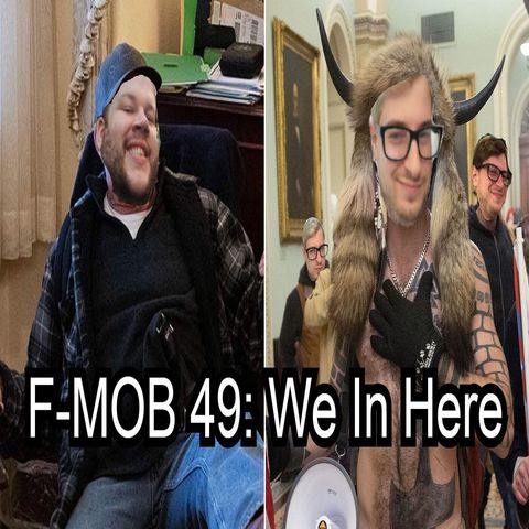 F-MOB 49: We In Here