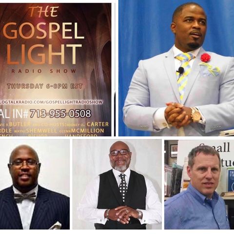 The Gospel Light Radio Show - (Episode 157)