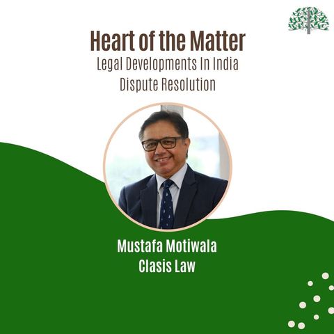 Legal Developments In India - Dispute Resolution