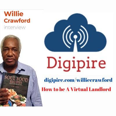 Episode 39 - Willie Crawford Interview - How to Be a Virtual Landlord
