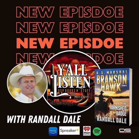 Y'all Listen - The Storyteller - Randall Dale