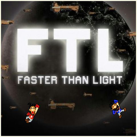 226 - FTL: Faster Than Light
