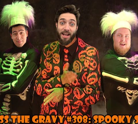 Pass The Gravy #308: Spooky SZN