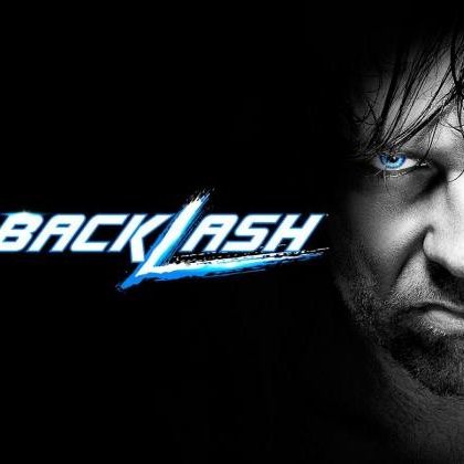 Wrestling (Unwrapped) 2 the MAX:  WWE Backlash 2016 Review