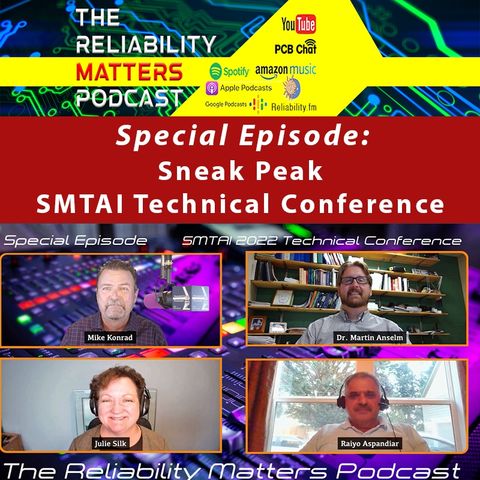Special Episode: A Sneak Peak at the SMTAI Technical Conference with the Technical Committee