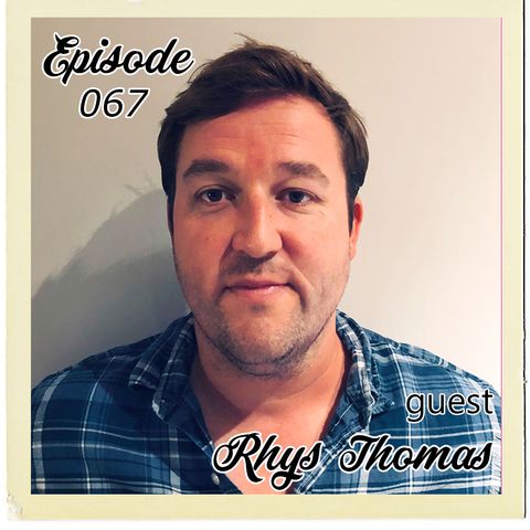 The Cannoli Coach: Making a Difference w/Rhys Thomas | Episode 067