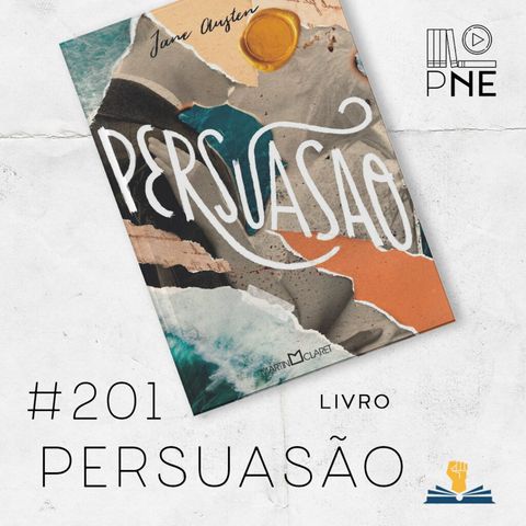 PnE 201 – Livro Persuasão