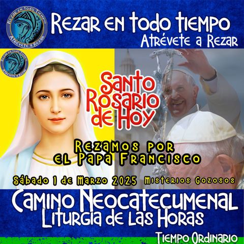 💚Santo Rosario de hoy. SABADO 1 DE MARZO 2025 🌹 MISTERIOS GOZOSOS. Rosario a la Virgen María.