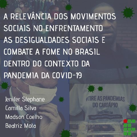 A RELEVÂNCIA DOS MOVIMENTOS SOCIAIS NO ENFRENTAMENTO AS DESIGUALDADES SOCIAIS NO BRASIL EM PANDEMIA DA COVID-19 Madson C.'s podcast