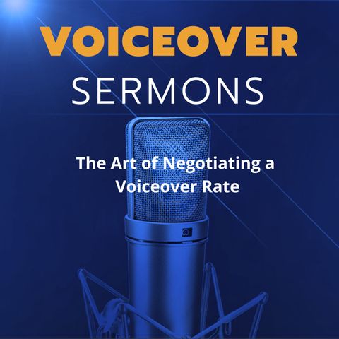 The Art of Negotiating a Voiceover Rate