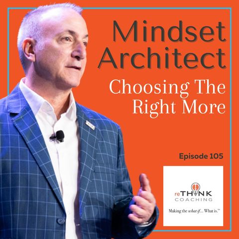 Choosing The Right More