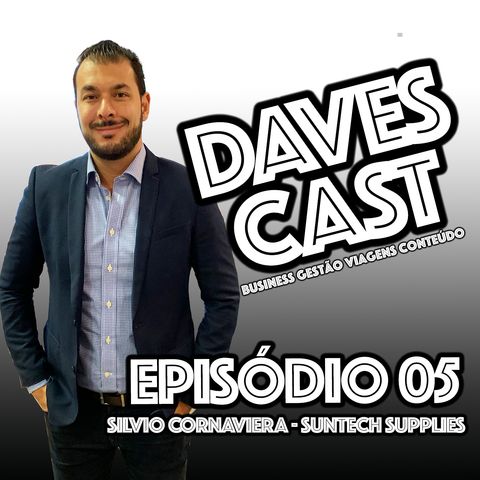 DAVESCAST EPISODIO 05 - BATE PAPO COM SILVIO CORNAVIERA