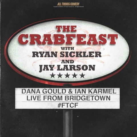 Dana Gould & Ian Karmel Live From Bridgetown
