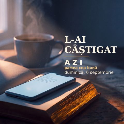 L-ai câștigat