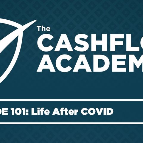 Life After Covid (Episode 101)