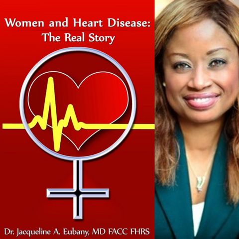 Dr Jackie Eubany - Heart Healthy Lifestyle