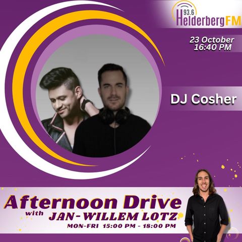 DJ Cosher On #AfternoonDrive