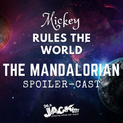 The Mandalorian Spoiler-Cast - Episodes 1 & 2