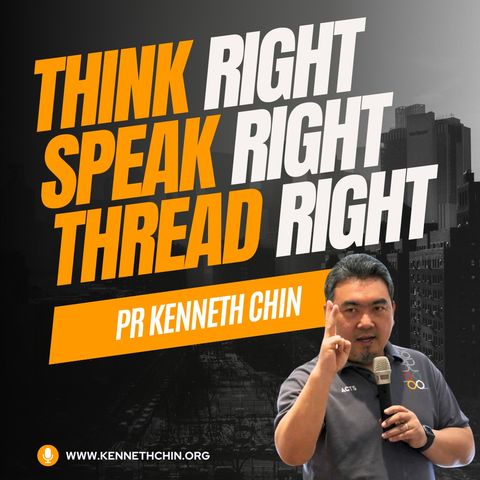 Think Right, Speak Right, Thread Right