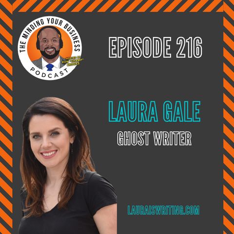 #216 - Laura Gale , Ghost Writer