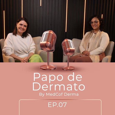 Papo de Dermato EP. 07 - Técnicas para otimizar os estudos - com Tuane Lima