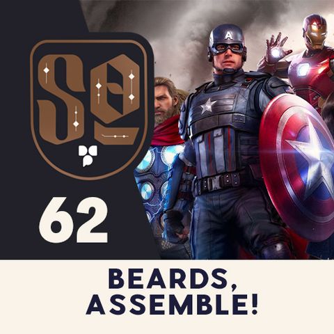 SideQuest: Episode 62 - BEARDS, Assemble!