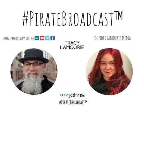 Catch Tracy Lamourie on the #PirateBroadcast™