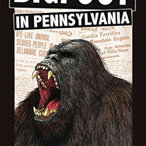 Conspirinormal Episode 172- Timothy Renner (Bigfoot in Pennsylvania)