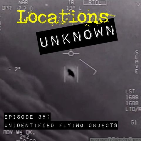 Unidentified Flying Objects