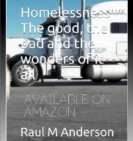 Homelessness: The good, the bad and the wonders of it all (Book)