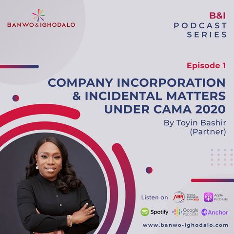 New Innovation in CAMA 2020: Company Incorporation and Incidental Matters