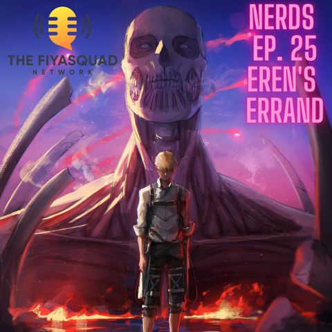 Nerds Who Rock Jays Ep. 25 Eren's Errand