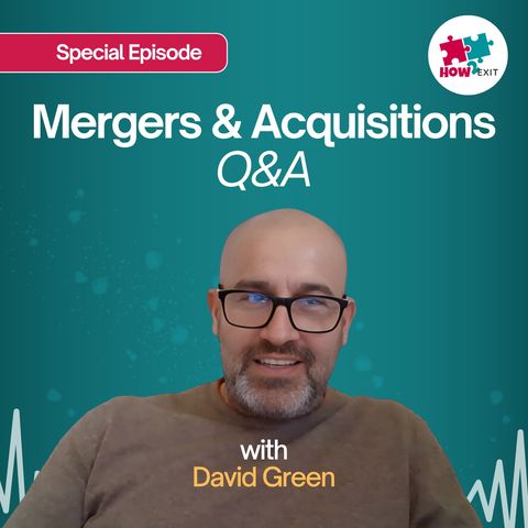 Mergers & Acquisitions Question and Answer