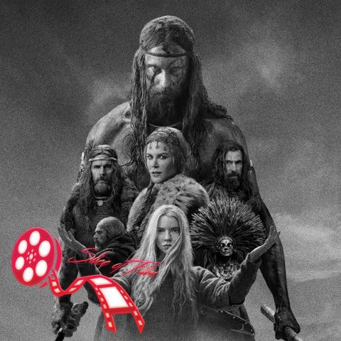 Slice of The Northman- Slice of Film Ep. 49