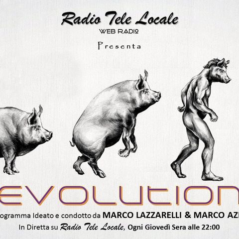 Radio Tele Locale - Evolution: #14