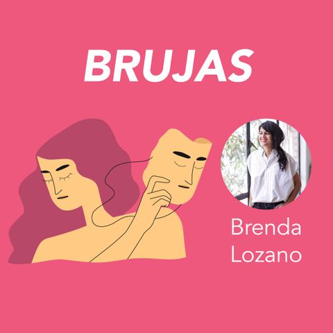 Brenda Lozano presenta Brujas
