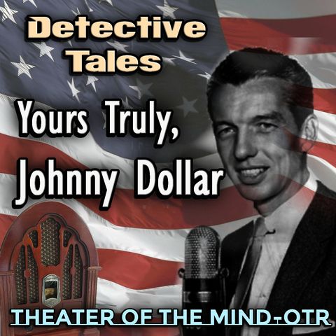 The Jackie Cleaver Matter - Johnny Dollar | 12/09/1950 (Ep075)