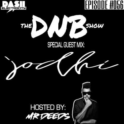 The DNB Show Episode 56 (special guest: Jodhi)