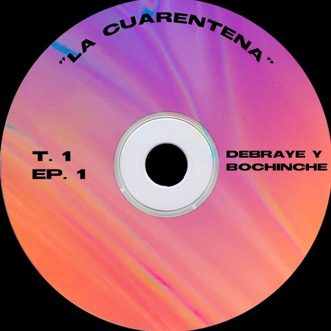 1.1 - La Cuarentena
