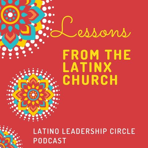 Lessons from the LatinX Church