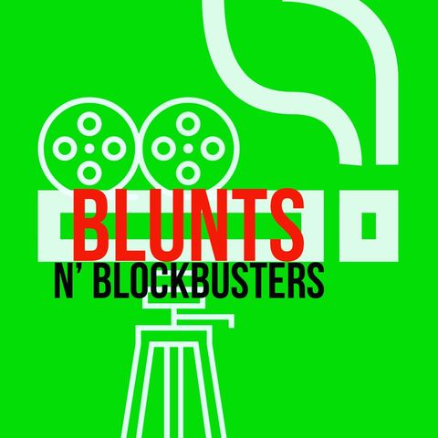 Blunts n' Blockbusters ep 6: MidSommar