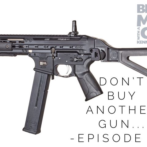 Don’t buy another gun until you listen to this podcast
