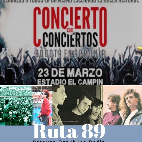 RUTA 89 - CONCIERTO DE CONCIERTOS 1988 full show