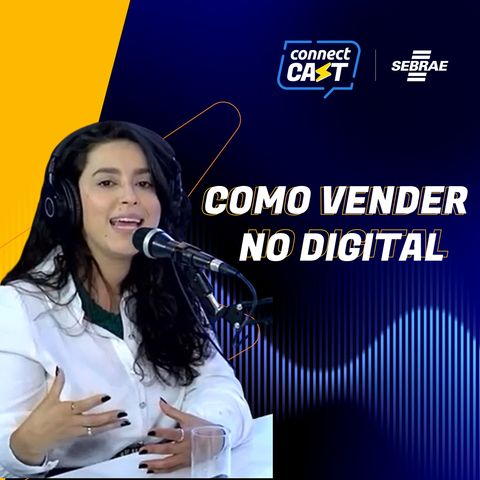 EP 04 - Como vender através das plataformas digitais