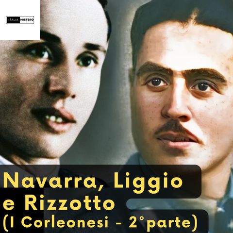 Navarra, Liggio e Rizzotto (I Corleonesi - 2° parte)