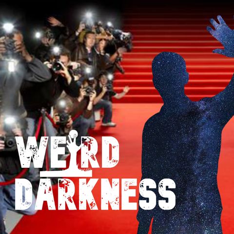 “CELEBRITY DISAPPEARANCES AND VANISHING STARLETS” #WeirdDarkness