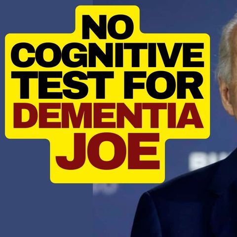 No Cognitive Test For Dementia Joe